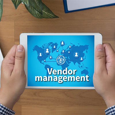 Vendor Management Can Save You A Lot of Time and Money